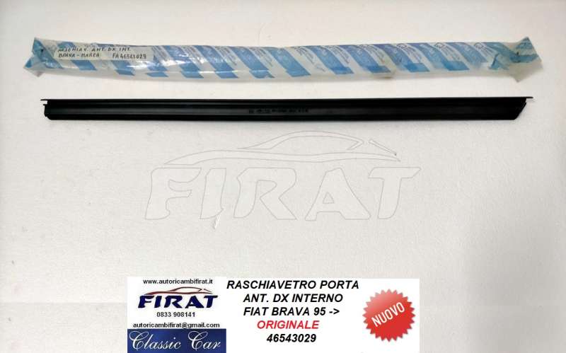 RASCHIAVETRO FIAT BRAVA-MAREA ANT.DX INTERNO (46543029)